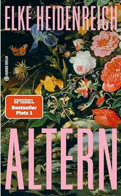 Elke Heidenreich - "Altern"